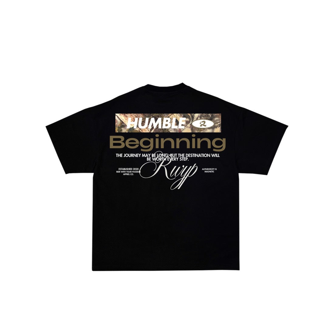 HUMBLE BEGINNING BLK