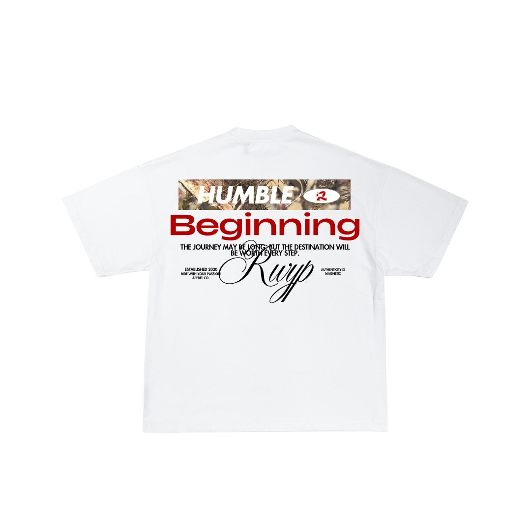 HUMBLE BEGINNING WHT